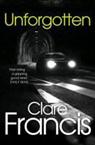 Clare Francis - Unforgotten
