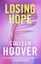 Colleen Hoover - Losing Hope