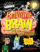 Anna Claybourne - Brilliant Brains