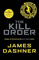 James Dashner, Dashner James - The Kill Order