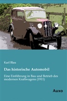 Karl Blau - Das historische Automobil