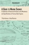 Various - A Guide to Marine Engines - A Collection of Historical Articles on the Mechanics and Specifications of Various Boat Engines