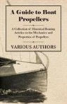 Various - A Guide to Boat Propellers - A Collection of Historical Boating Articles on the Mechanics and Properties of Propellers