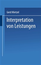 Gerd Mietzel - Interpretation von Leistungen