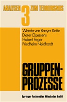 Wanda vo Baeyer-Katte, Wanda von Baeyer-Katte, Diete Claessens, Dieter Claessens, H Feger, Hubert Feger... - Gruppenprozesse