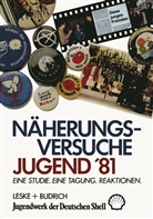 Arthu Fischer, Arthur Fischer, Margot Lang - Näherungsversuche Jugend '81
