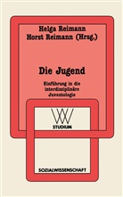 Helga Reimann, Hors Reimann, Horst Reimann - Die Jugend