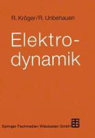 Roland Kröger, Rolf Unbehauen - Elektrodynamik