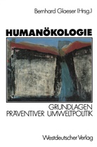 Bernhar Glaeser, Bernhard Glaeser - Humanökologie