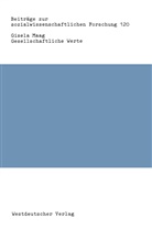 Gisela Maag - Gesellschaftliche Werte