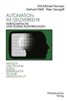 Pete Georgieff, Peter Georgieff, Dirk-Mich Harmsen, Dirk-Michael Harmsen, Gerhar Weiss, Gerhard Weiß - Automation im Geldverkehr