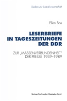 Ellen Bos - Leserbriefe in Tageszeitungen der DDR
