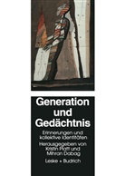 Dabag, Dabag, Mihran Dabag, Kristi Platt, Kristin Platt - Generation und Gedächtnis