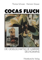 Thomas Schweer, Herman Strasser, Hermann Strasser - Cocas Fluch