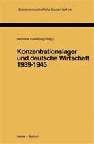 Herman Kaienburg, Hermann Kaienburg - Konzentrationslager und deutsche Wirtschaft 1939-1945