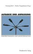 Hansjürg Büchi, Marku Huppenbauer, Markus Huppenbauer - Autarkie und Anpassung