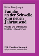 Walte Bien, Walter Bien - Familie an der Schwelle zum neuen Jahrtausend