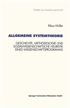 Klaus Müller - Allgemeine Systemtheorie