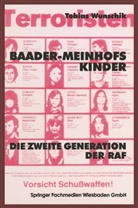 Tobias Wunschik - Baader-Meinhofs Kinder