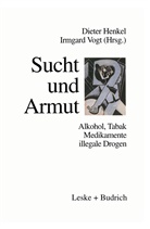 Diete Henkel, Dieter Henkel - Sucht und Armut