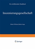 Jurga, Jurga, Martin Jurga, Herber Willems, Herbert Willems - Inszenierungsgesellschaft