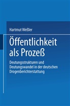 Hartmut Wessler - Öffentlichkeit als Prozeß