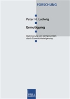 Peter Ludwig, Peter H. Ludwig - Ermutigung