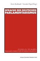 Armi Burkhardt, Armin Burkhardt, Pape, Pape, Kornelia Pape - Die Sprache des deutschen Parlamentarismus
