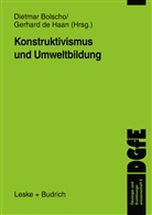 Dietma Bolscho, Dietmar Bolscho, de Haan, de Haan, Gerhard De Haan - Konstruktivismus und Umweltbildung