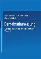 Hans-Joachim Lauth, Ger Pickel, Gert Pickel, Christian Welzel - Demokratiemessung