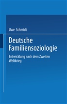 Uwe Schmidt - Deutsche Familiensoziologie