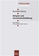 Benedikt Giesing - Religion und Gemeinschaftsbildung
