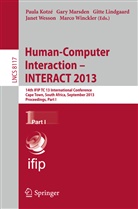 Paula Kotze, Paula Kotzé, Gitte Lindgaard, Gitte Lindgaard et al, Gar Marsden, Gary Marsden... - Human-Computer Interaction - INTERACT 2013