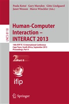 Paula Kotze, Paula Kotzé, Gitte Lindgaard, Gitte Lindgaard et al, Gar Marsden, Gary Marsden... - Human-Computer Interaction -- INTERACT 2013
