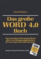 Ernst Tiemeyer - Das große WORD 4.0 Buch