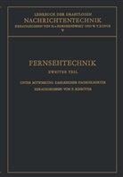 K. Baur, N. von Korshenewsky, Nicolai von Korshenewsky, W. T. Runge, W.T. Runge, Wilhelm T. Runge... - Lehrbuch der drahtlosen Nachrichtentechnik