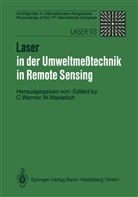Waidelich, Waidelich, Wilhelm Waidelich, Christia Werner, Christian Werner - Laser in der Umweltmeßtechnik / Laser in Remote Sensing