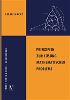 Josef Hermann Weinacht - Prinzipien zur Lösung mathematischer Probleme