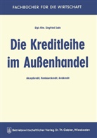 Siegfried Suda - Die Kreditleihe im Außenhandel