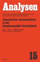 Helmu Bilstein, Helmut Bilstein, Sep Binder, Sepp Binder, Manfred Elsner, Manfred u a Elsner... - Organisierter Kommunismus in der Bundesrepublik Deutschland