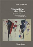 Guerino Mazzola - Geometrie der Töne