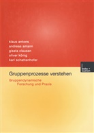 Klaus Antons - Gruppenprozesse verstehen