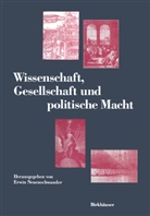Neuenschwander, E Neuenschwander, E. Neuenschwander - Wissenschaft, Gesellschaft und politische Macht