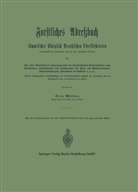 Otto Müller - Forstliches Adreßbuch sämmtlicher Königlich Preußischen Oberförstereien