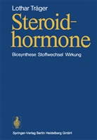 L Träger, L. Träger - Steroidhormone