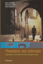 Gerd Graßhoff, Alessandr Hool, Alessandra Hool, Käri Nickelsen, Kärin Nickelsen - Theodore von Kármán