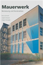 Josep Schwartz, Joseph Schwartz, Gregor Schwegler, Brun Zimmerli, Bruno Zimmerli - Mauerwerk