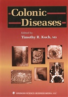 Timothy R. Koch, Timoth R Koch, Timothy R Koch - Colonic Diseases