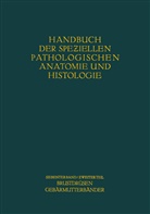 Henke, F Henke, F. Henke, O Lubarsch, O. Lubarsch - Weibliche Geschlechtsorgane