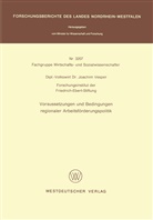 Joachim Vesper - Voraussetzungen und Bedingungen regionaler Arbeitsförderungspolitik